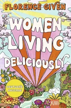 Buchcover Florence Given Women living deliciously