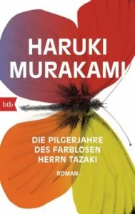Buchcover Haruki Murakami Die Pilgerjahre des farblosen Herrn Tazaki