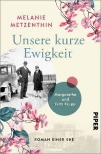 Buchcover Melanie Metzenthin Unsere kurze Ewigkeit