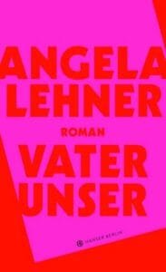 Buchcover Angela Lehner Vater unser