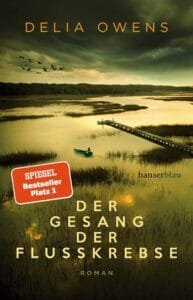 Buchcover Delia Owens Der Gesang der Flusskrebse