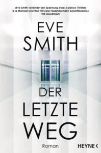 Eve Smith – Der letzte Weg, 2022 (Rezension)