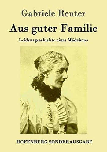 Buchcover Gabriele Reuter Aus guter Familie