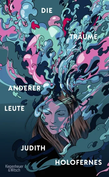 Judith Holofernes Die Träume anderer Leute