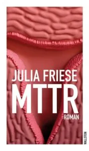 Buchover Julia Friese MTTR