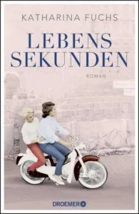 Katharina Fuchs – Lebenssekunden, 2021 (Rezension)