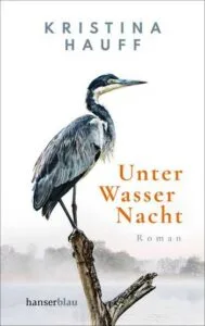 Buchcover Kristina Hauff Unter Wasser Nacht