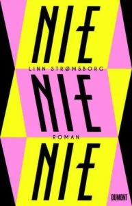 Linn Strømsborg – Nie nie nie, 2021 (Rezension)