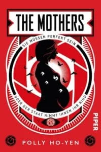 Polly Ho-Yen – The Mothers, 2023 (Rezension)
