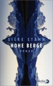 Silke Stamm – Hohe Berge, 2022 (Rezension)
