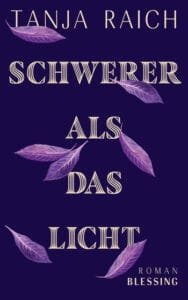 Buchcover Tanja Raich Schwerer als das Licht