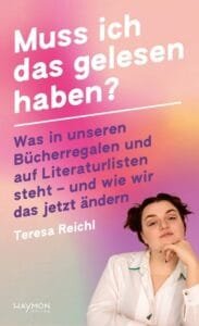 Buchcover_Teresa_Reichl-Muss_ich_das_gelesen_haben