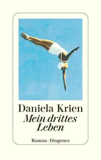 Buchcover Daniela Krien Mein drittes Leben
